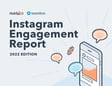 Instagram Engagement Report